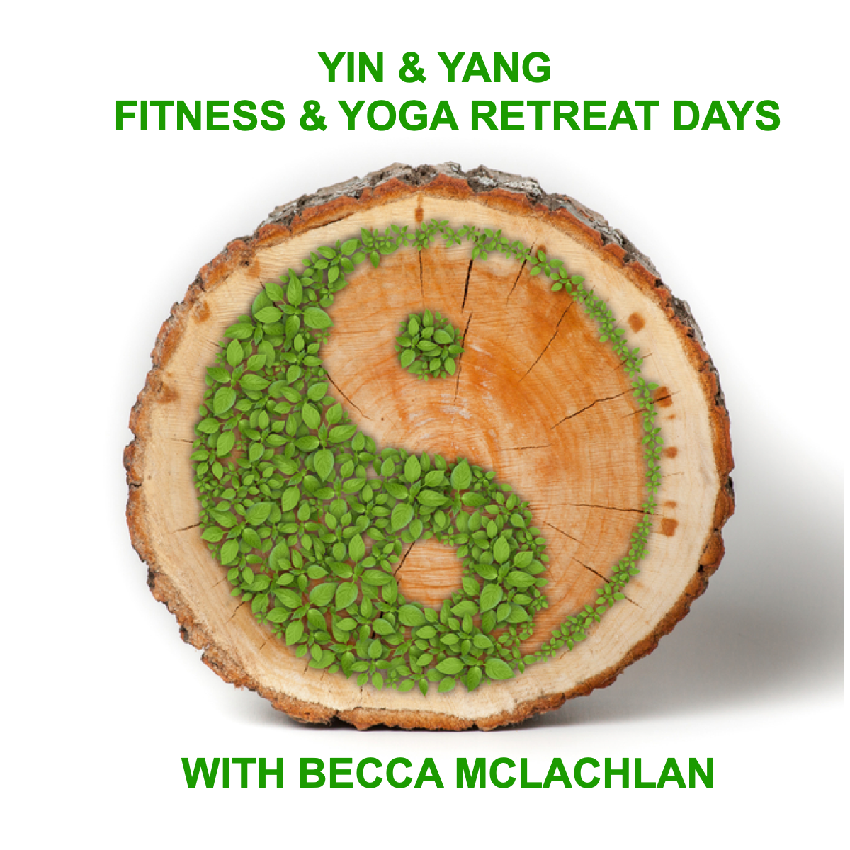 Yin & Yang Fitness & Yoga Small Group Retreat Day - (FULLY BOOKED - email becca@becca-mclachlan.com to be added to the cancellation list)